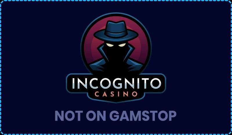Incognito casino online in United Kingdom Incognito casino online in United Kingdom